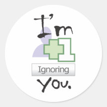 I'm Ignoring You Sticker