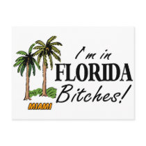 Im In Florida Bitches postcards