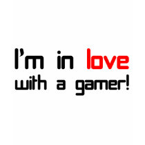 I'm in Love with a Gamer t-shirts