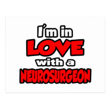 I'm In Love With A Neurosurgeon Postcards