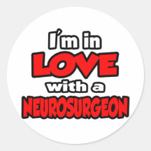 I'm In Love With A Neurosurgeon Sticker