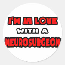 I'm In Love With A Neurosurgeon Stickers