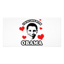 I'm in love with Obama Personalized Photo Card