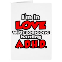 I'm In Love With Someone Battling ADHD Cards