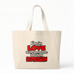 I'm In Love With Someone Battling Depression bags