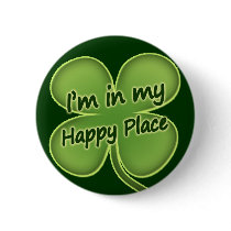 I'm In My Happy Place Button