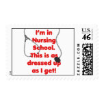 I'm in Nursing School - dressed up Postage