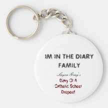 IM IN THE DIARY FAMILY, ( key chain)