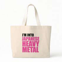 I'm Into Japanese Heavy Metal Bags