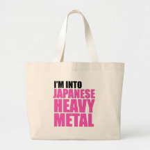 I'm Into Japanese Heavy Metal Bags