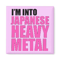 I'm Into Japanese Heavy Metal Refrigerator Magnets