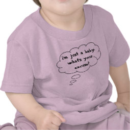 im-just-a-baby-01 shirt