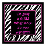 I'm just a GIRL! hot pink zebra poster