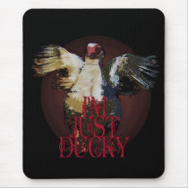 I'm Just Ducky Gifts & Greetings mousepads