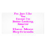 I'm Just Like You Except I'm Better Looking & Custom Photo Card