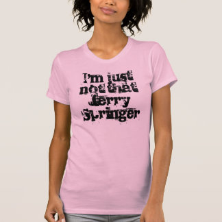 jerry springer t shirts merchandise