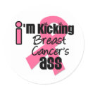 I'm Kicking Breast Cancer's Ass stickers by cancerapparel I'm Kicking Breast Cancer's Ass stickers