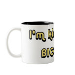 I'm kind of a BIG DEAL Mug mugs