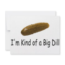 Im Kind Of A Big Dill Personalized Invites