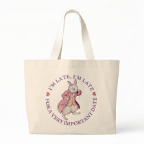 I'M LATE, I'M LATE, FOR A VERY IMPORTANT DATE! CANVAS BAGS