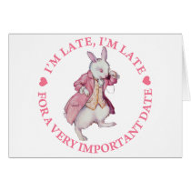I'M LATE, I'M LATE FOR A VERY IMPORTANT DATE GREETING CARD