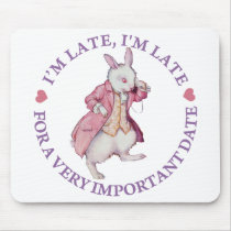 I'M LATE, I'M LATE, FOR A VERY IMPORTANT DATE! MOUSE PADS