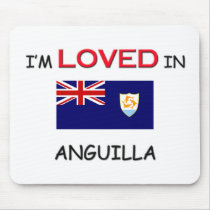 I'm Loved In ANGUILLA mousepads by flagshirt I'm Loved In ANGUILLA mousepads