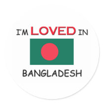 I'm Loved In BANGLADESH stickers by flagshirt I'm Loved In BANGLADESH stickers