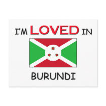 I'm Loved In BURUNDI postcards by flagshirt I'm Loved In BURUNDI postcards