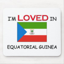 I'm Loved In EQUATORIAL GUINEA mousepads by flagshirt I'm Loved In EQUATORIAL GUINEA mousepads