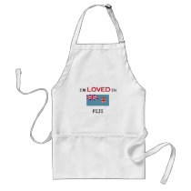 I'm Loved In FIJI aprons