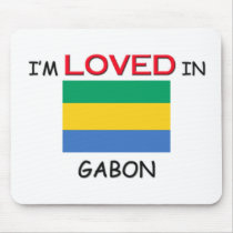 I'm Loved In GABON mousepads by flagshirt I'm Loved In GABON mousepads