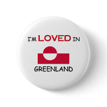 I'm Loved In GREENLAND buttons