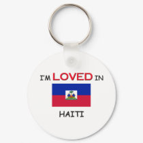I'm Loved In HAITI keychains