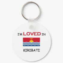 I'm Loved In KIRIBATI keychains
