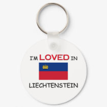 I'm Loved In LIECHTENSTEIN keychains