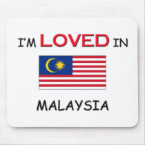 I'm Loved In MALAYSIA mousepads by flagshirt I'm Loved In MALAYSIA mousepads