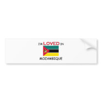 I'm Loved In MOZAMBIQUE bumper stickers by flagshirt I'm Loved In MOZAMBIQUE bumper stickers