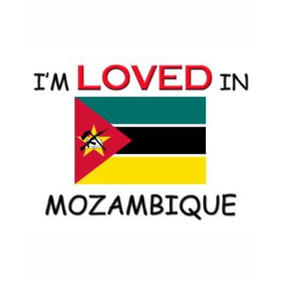 I'm Loved In MOZAMBIQUE Tee Shirt by flagshirt