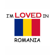 I'm Loved In ROMANIA t-shirts by flagshirt I'm Loved In ROMANIA t-shirts