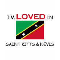 I'm Loved In SAINT KITTS & NEVIS t-shirts