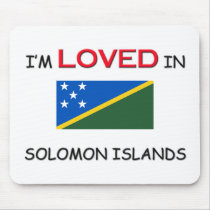 I'm Loved In SOLOMON ISLANDS mousepads by flagshirt I'm Loved In SOLOMON ISLANDS mousepads