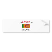 I'm Loved In SRI LANKA bumper stickers