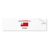 I'm Loved In TONGA bumper stickers