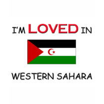 I'm Loved In WESTERN SAHARA t-shirts by flagshirt I'm Loved In WESTERN SAHARA t-shirts