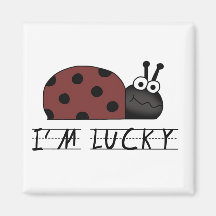 I'm Lucky Tshirts and Gifts Fridge Magnets