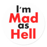 I'm Mad as Hell Sticker