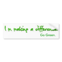 Im Making A Difference bumper stickers