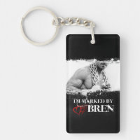 I'm Marked Keychain: Bren