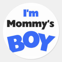 I'm Mommy's Boy T-shirts and Gifts Round Stickers